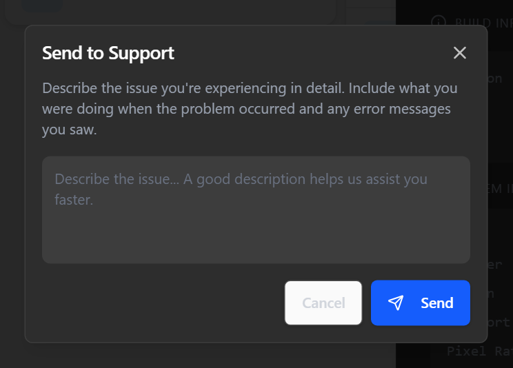 The Send to Support dialog with a box to describe the problem