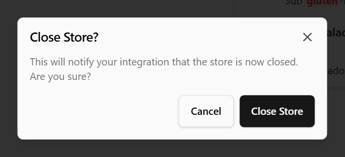 The Close Store? confirmation with Cancel and Close Store buttons