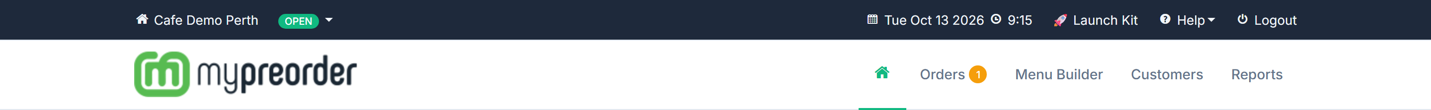 The portal's top bar and tab bar: Cafe Demo Perth, the OPEN badge with its dropdown, the date and time, Launch Kit, Help and Logout; under it the mypreorder logo and the tabs Dashboard (the house), Orders with a count of new orders, Menu Builder, Customers and Reports