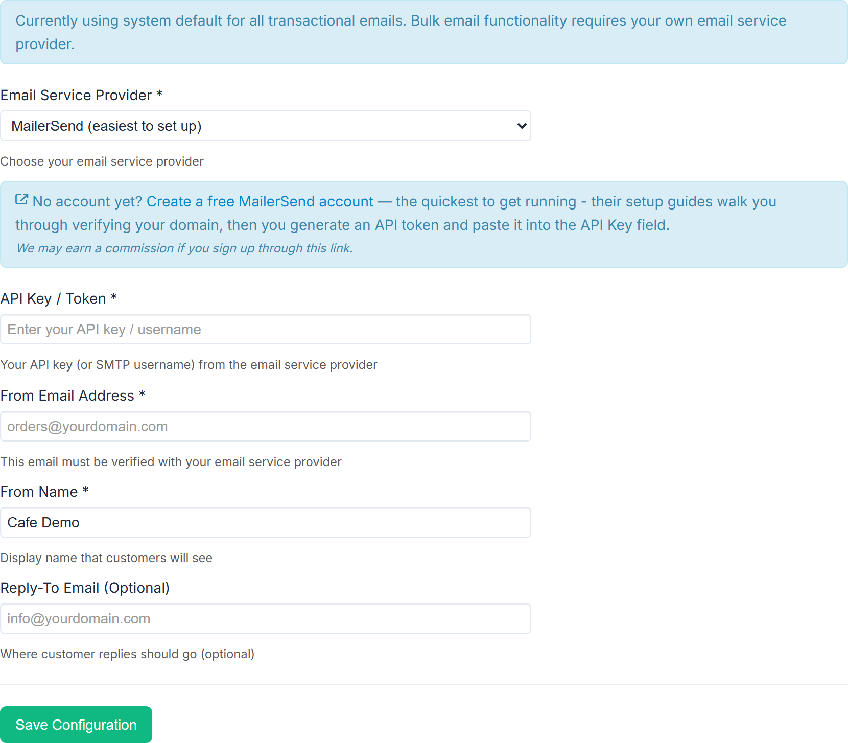 Email Settings for a store with no email service yet: MailerSend chosen, its sign-up link, the API Key / Token box, From Email Address, From Name filled in as Cafe Demo, Reply-To Email (Optional), then Save Configuration