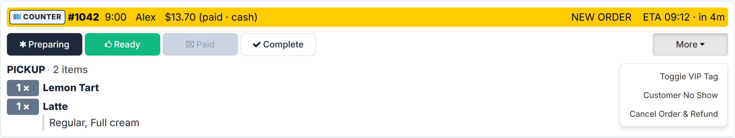 More open on an order paid in cash on the Orders screen: Toggle VIP Tag, Customer No Show and Cancel Order & Refund