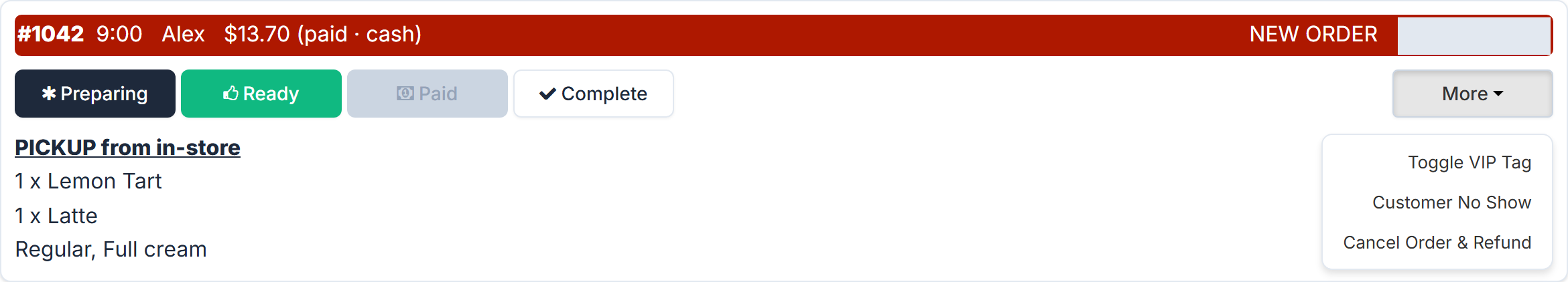 More open on an order paid in cash on the Orders screen: Toggle VIP Tag, Customer No Show and Cancel Order & Refund